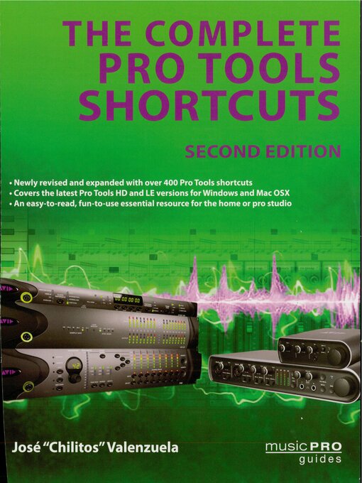 Title details for The Complete Pro Tools Shortcuts by Jose Chilitos Valenzuela - Wait list